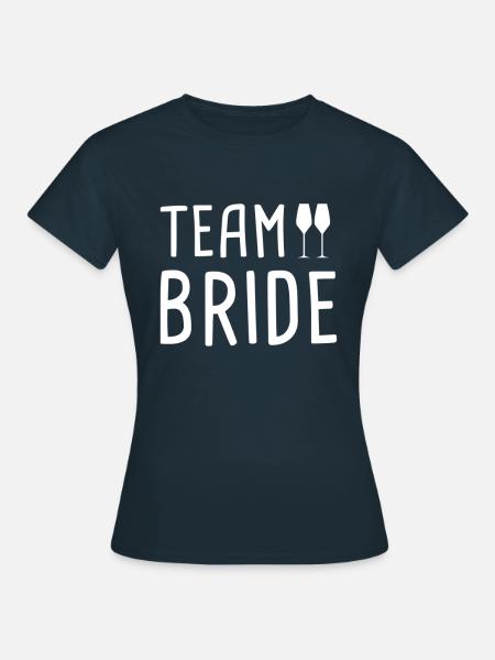 team bride - Frauen T-Shirt - Navy