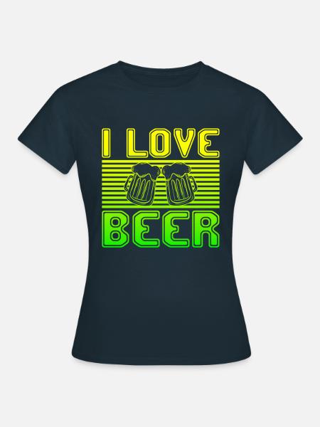 I love beer - Frauen T-Shirt - Navy