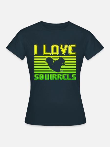 I love squirrels - Frauen T-Shirt - Navy