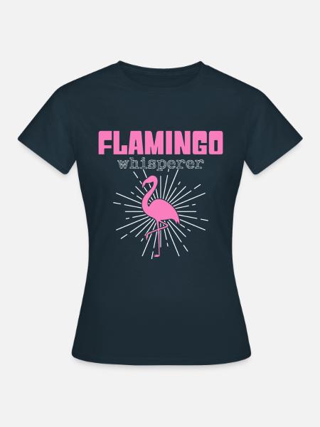 Flamingo Flüsterer - Frauen T-Shirt - Navy