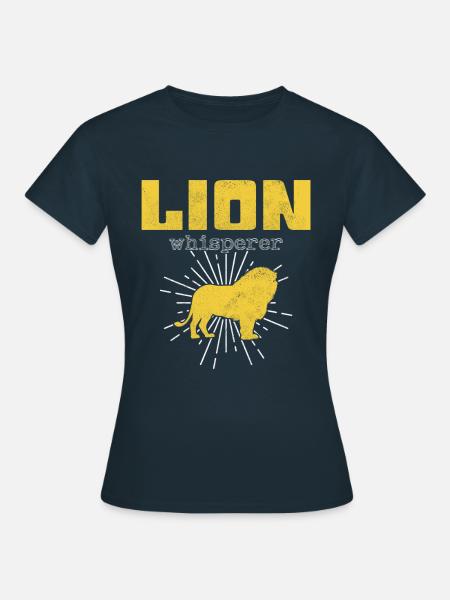 Löwen Flüsterer - Frauen T-Shirt - Navy