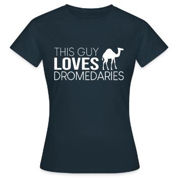 Ce type aime les dromadaires - T-shirt Femme - marine - Devant - AI Model Female 172 dark (172cm)