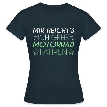 Motorrad Spruch - Frauen T-Shirt - Navy - Vorne - AI Model Female 172 dark (172cm)