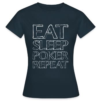 Eating Sleep Poker - Women's T-Shirt - navy - Front - AI Model Female 172 dark (172cm)