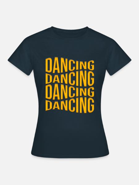 Tanzen - Frauen T-Shirt - Navy