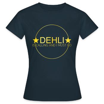 Delhi is calling - Women's T-Shirt - navy - Front - AI Model Female 172 dark (172cm)