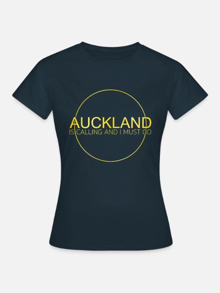 Auckland Spruch - Frauen T-Shirt - Navy