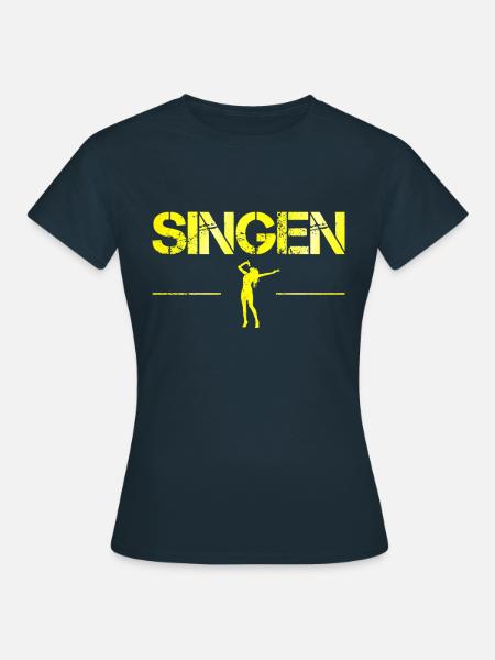 singen - Frauen T-Shirt - Navy