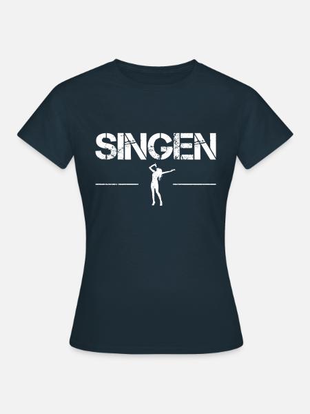 singen - Frauen T-Shirt - Navy
