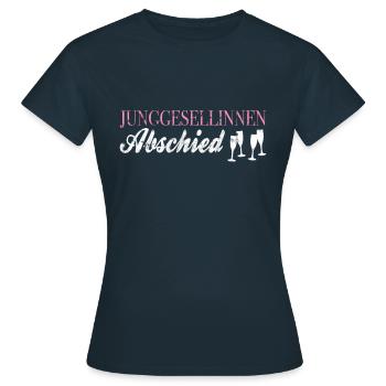 Junggesellinnenabschied - Frauen T-Shirt - Navy - Vorne - AI Model Female 172 dark (172cm)