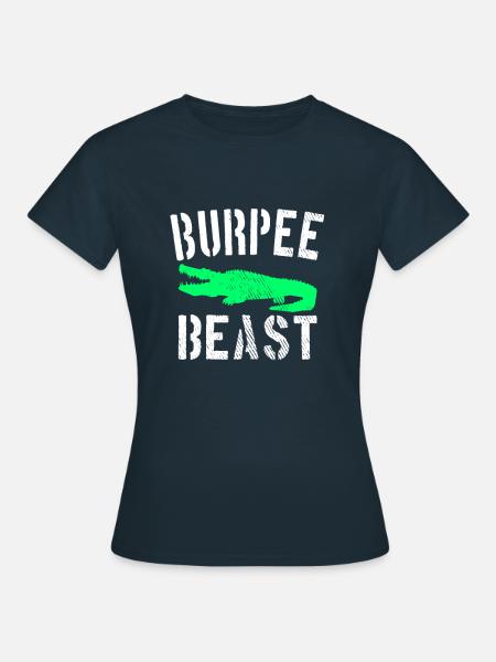 Burpee Beast - Frauen T-Shirt - Navy