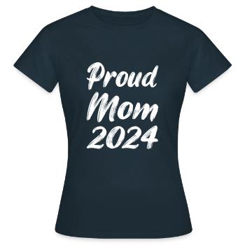 stolze Mama 2024 - Frauen T-Shirt - Navy - Vorne - AI Model Female 172 dark (172cm)