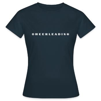 Cheerleading Schriftzug - Frauen T-Shirt - Navy - Vorne - AI Model Female 172 dark (172cm)