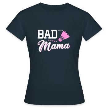 Badminton Mama - Frauen T-Shirt - Navy - Vorne - AI Model Female 172 dark (172cm)
