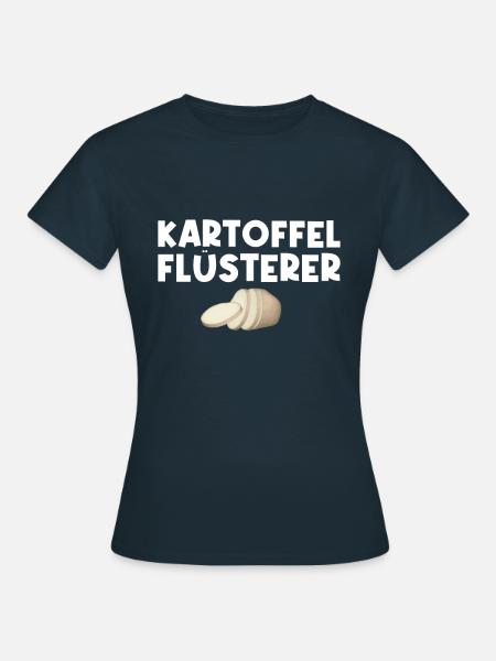 Kartoffel Flüsterer - Frauen T-Shirt - Navy