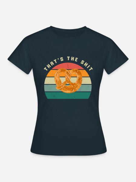 Brezen Spruch - Frauen T-Shirt - Navy