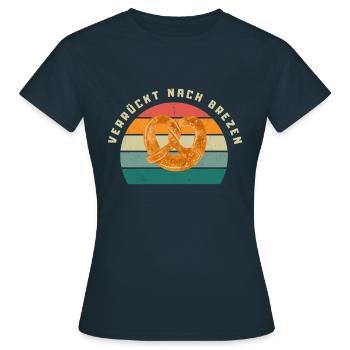 Brezen Spruch - Frauen T-Shirt - Navy - Vorne - AI Model Female 172 dark (172cm)