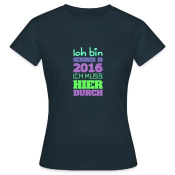 geboren 2016 - Frauen T-Shirt - Navy - Vorne - AI Model Female 172 dark (172cm)