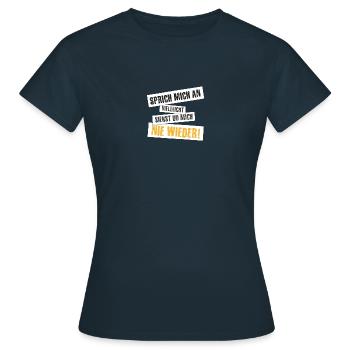 Ich bin single: Sprich mich an - Frauen T-Shirt - Navy - Vorne - AI Model Female 172 dark (172cm)