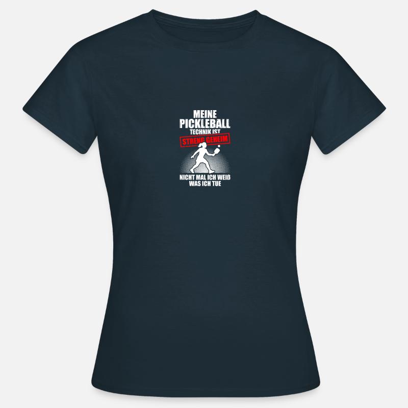 Pickleball Technique Funny Pickleball Player - Women's T-Shirt - navy