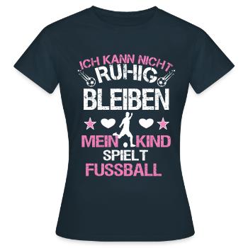 Fussball Fussballer Mutter Spruch Sprüche Geschenk - Frauen T-Shirt - Navy - Vorne - AI Model Female 172 dark (172cm)