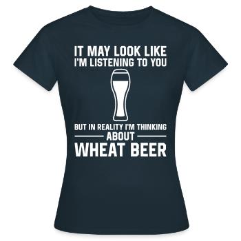 Schau, Ich Höre Zu - Weizenbier - Frauen T-Shirt - Navy - Vorne - AI Model Female 172 dark (172cm)