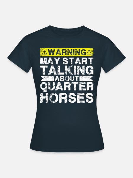 En parlant de Quarter Horse - T-shirt Femme - marine