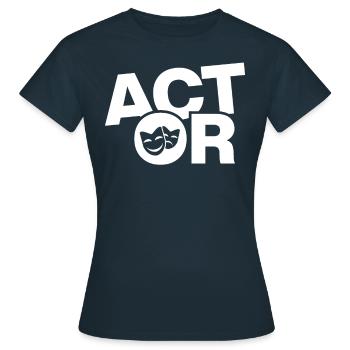 Travail d’acteur - Acteur - T-shirt Femme - marine - Devant - AI Model Female 172 dark (172cm)