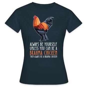 Sei Du Selbst – Brahma Chicken - Frauen T-Shirt - Navy - Vorne - AI Model Female 172 dark (172cm)