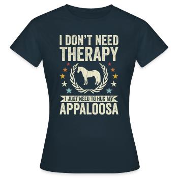 Benötigen Sie Keine Therapie - Appaloosa - Frauen T-Shirt - Navy - Vorne - AI Model Female 172 dark (172cm)