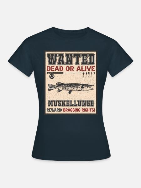 Gesuchter Fisch - Muskellunge-Angeln - Frauen T-Shirt - Navy