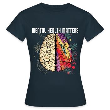 La santé mentale compte La conscience mentale - T-shirt Femme - marine - Devant - AI Model Female 172 dark (172cm)