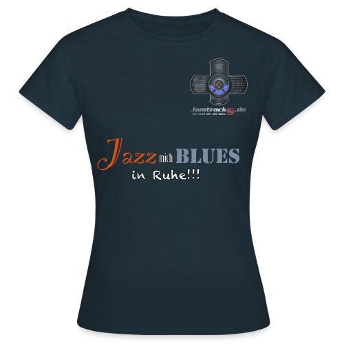 jazz mich blues png - Frauen T-Shirt