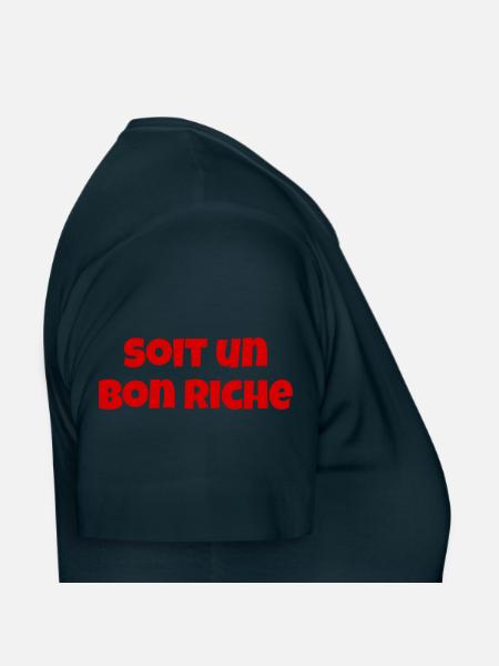 Soit un bon riche - T-shirt Femme - marine - Droite
