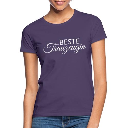 Beste Trauzeugin - weisse Schrift - Frauen T-Shirt