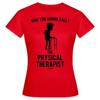 physical therapy - Women's T-Shirt - red - Front - AI Model Female 172 dark (172cm)
