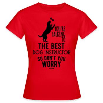 best dog trainer - Women's T-Shirt - red - Front - AI Model Female 172 dark (172cm)