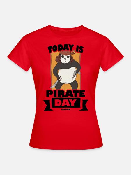 Today Is Pirate Day - Frauen T-Shirt - Rot