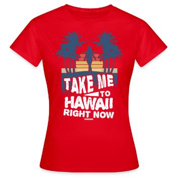 Hawaï - T-shirt Femme - rouge - Devant - AI Model Female 172 dark (172cm)