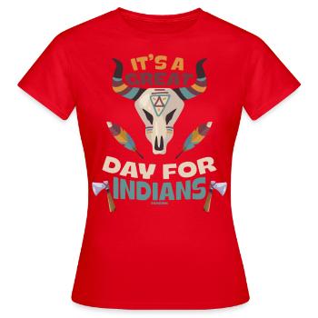 C’est un grand jour pour les Indiens autochtones - T-shirt Femme - rouge - Devant - AI Model Female 172 dark (172cm)