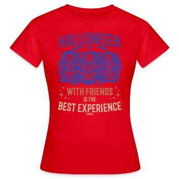 Halloween mit Freunden ist die beste Erfahrung - Frauen T-Shirt - Rot - Vorne - AI Model Female 172 dark (172cm)