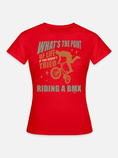 BMX BMX-Fahrer BMX-Bahn - Frauen T-Shirt - Rot