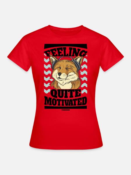 Motivation - Frauen T-Shirt - Rot