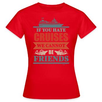 drôle de dicton bateau de croisière maritime maritime - T-shirt Femme - rouge - Devant - AI Model Female 172 dark (172cm)