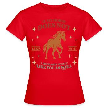 Si mon cheval ne t’aime pas - T-shirt Femme - rouge - Devant - AI Model Female 172 dark (172cm)