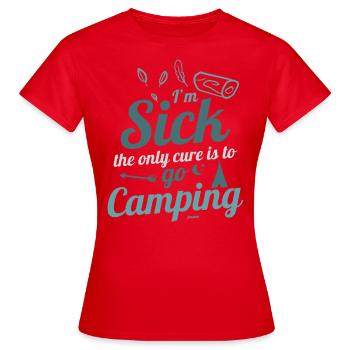 Ich bin krank mich heilt nur Camping - Frauen T-Shirt - Rot - Vorne - AI Model Female 172 dark (172cm)