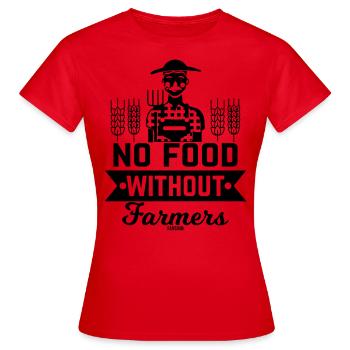 Keine Lebensmittel ohne Bauern - Frauen T-Shirt - Rot - Vorne - AI Model Female 172 dark (172cm)