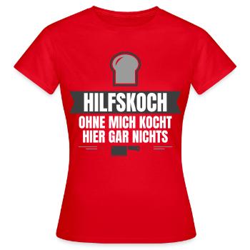 Hobbykoch - Frauen T-Shirt - Rot - Vorne - AI Model Female 172 dark (172cm)