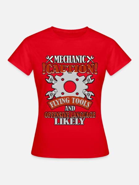 Lustiger Spruch Mechaniker Handwerker - Frauen T-Shirt - Rot