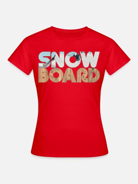 Snow and Board - Frauen T-Shirt - Rot